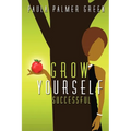 Grow Yourself Successful