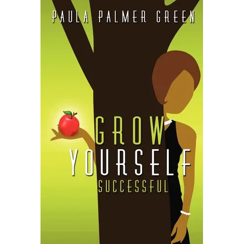 Grow Yourself Successful