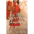 All They Want for Christmas