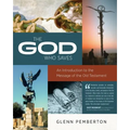 The God Who Saves: An Introduction to the Message of the Old Testament