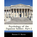 Psychology of the Japanese Soldier, Part 2