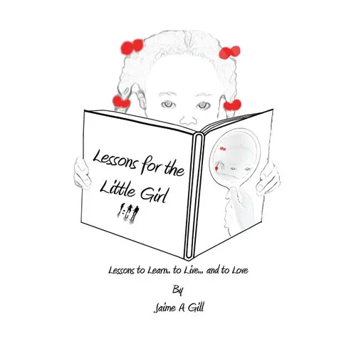 Lessons for the Little Girl