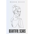 Beautiful Scars