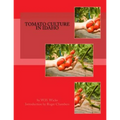 Tomato Culture in Idaho