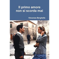 Il primo amore non si scorda mai