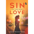 Sin is the New Love