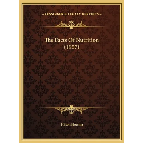 The Facts Of Nutrition (1957)