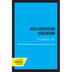 Neo-Confucian Education: The Formative Stage Volume 9