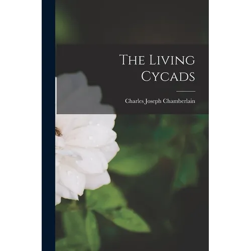 The Living Cycads