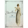 Unwilling: A Pride and Prejudice Vagary