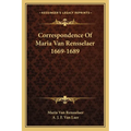Correspondence Of Maria Van Rensselaer 1669-1689