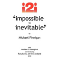 Impossible to Inevitable: The Catalyst for Positive Change