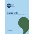 Going Solo: Creating your freelance editorial business