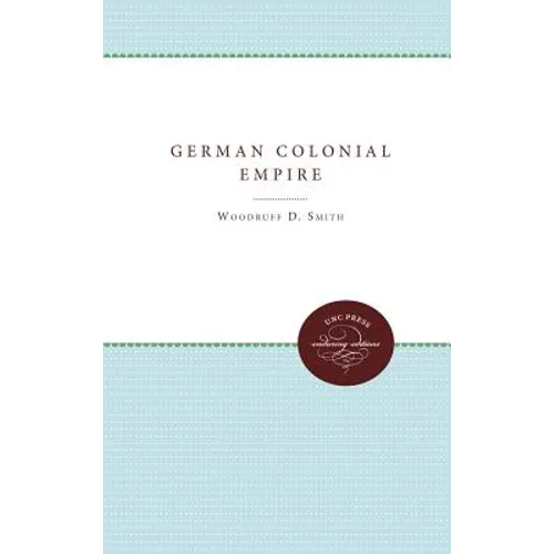 The German Colonial Empire