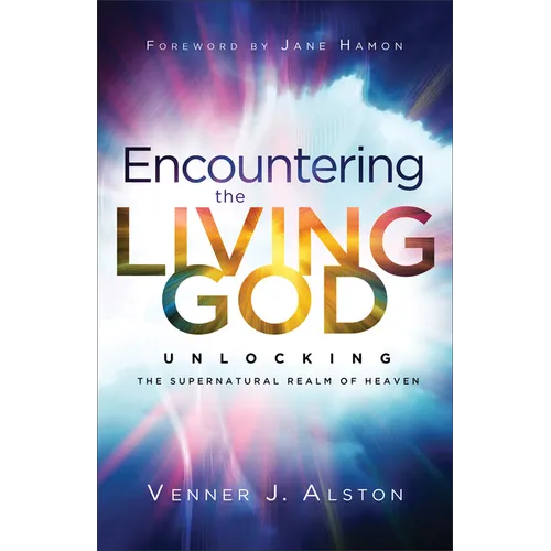 Encountering the Living God