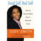 Good Self, Bad Self: How to Bounce Back from a Personal Crisis - Paperback