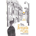 An Armada of Cats: Travels in Israel