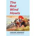 The Red Wind Howls