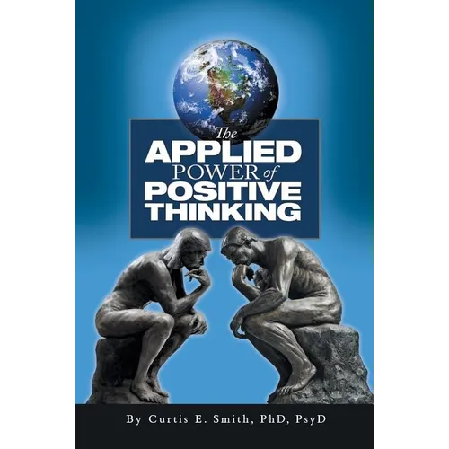 The Applied Power of Positive Thinking