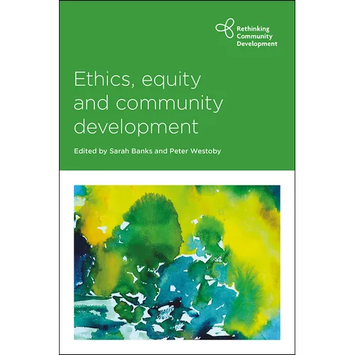 Ethics, Equity and Community Development