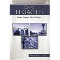 Expo Legacies: Names, Numbers, Facts & Figures