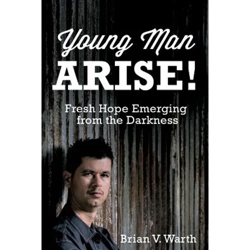 Young Man Arise!