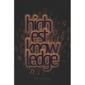 Highest Knowledge Ever