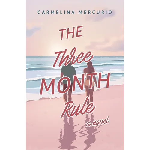The Three Month Rule