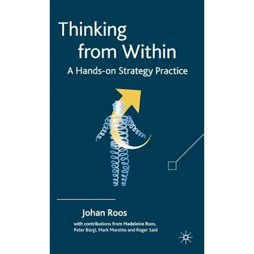 Thinking from Within: A Hands-On Strategy Practice