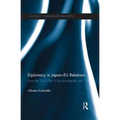 Diplomacy in Japan-EU Relations: From the Cold War to the Post-Bipolar Era
