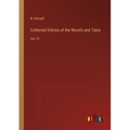 Collected Edition of the Novels and Tales: Vol. IV