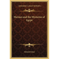 Hermes and the Mysteries of Egypt