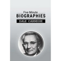 Five Minute Biographies