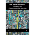 Sociology Global: Historical and Contemporary Perspectives