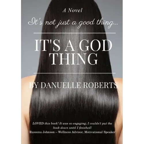 It's Not Just A Good Thing It's A God Thing