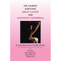 The Journey Surviving Breast Cancer and Managing Lymphedema