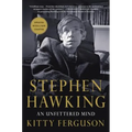 Stephen Hawking: An Unfettered Mind