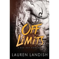 Off Limits: A Bad Boy Romance