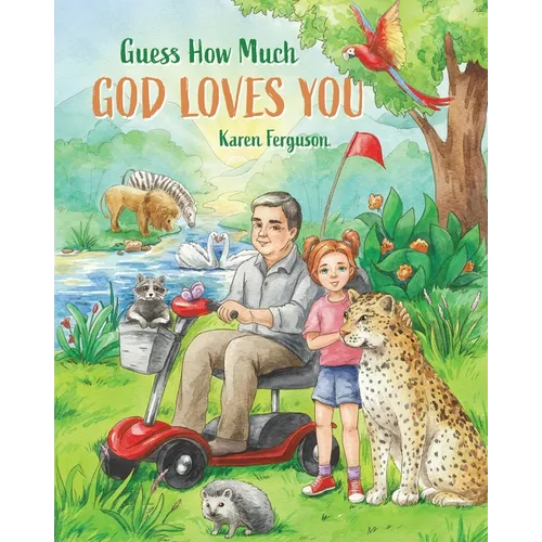 Guess How Much God Loves You