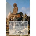 Book of the Glory of the Black Race