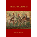 Gaut's Descendants: Gothic Religion and Culture in Germania