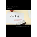 Junk Science and the Rise of Allopathic Medicine