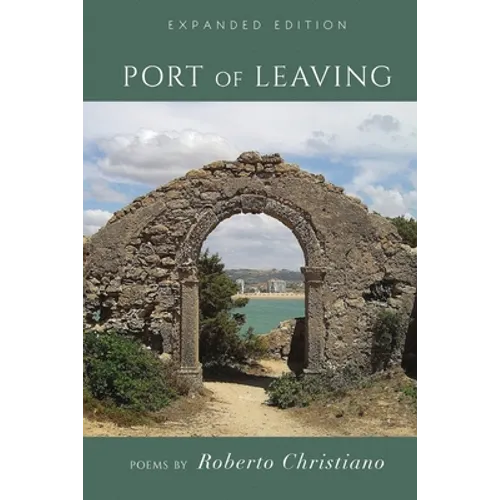 Port of Leaving: (Expanded Edition)