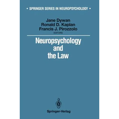 Neuropsychology and the Law