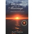God's Design for Marriage