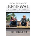 From Despair to Renewal
