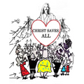 Christ Saves All: Universal Salvation