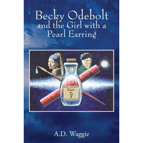Becky Odebolt: and the Girl with a Pearl Earring