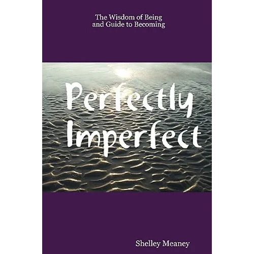 Perfectly Imperfect