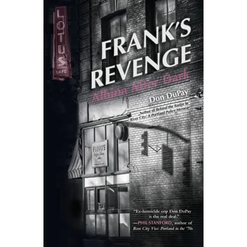 Frank's Revenge: Albina After Dark